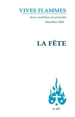 Vives flammes, n° 337. La fête Books
