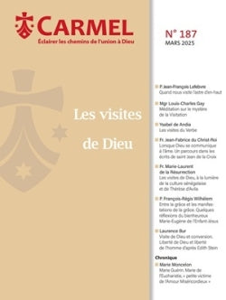 Carmel, n° 187. Les visites de Dieu Books