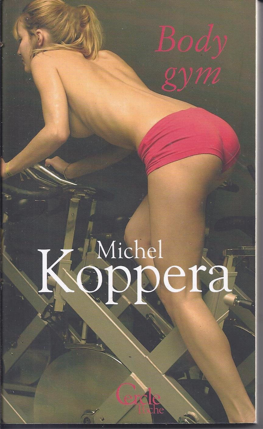 Body Gym et autres nouvelles Eroticism