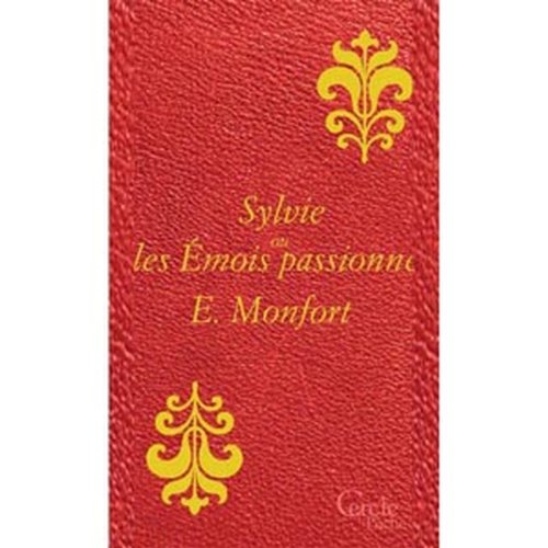 Sylvie ou les Emois passionnés Books
