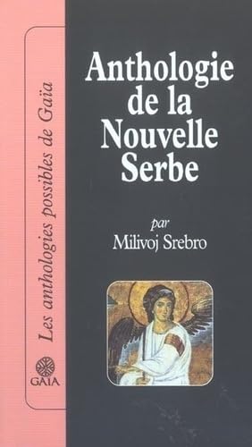 Anthologie de la nouvelle serbe Contemporary literature