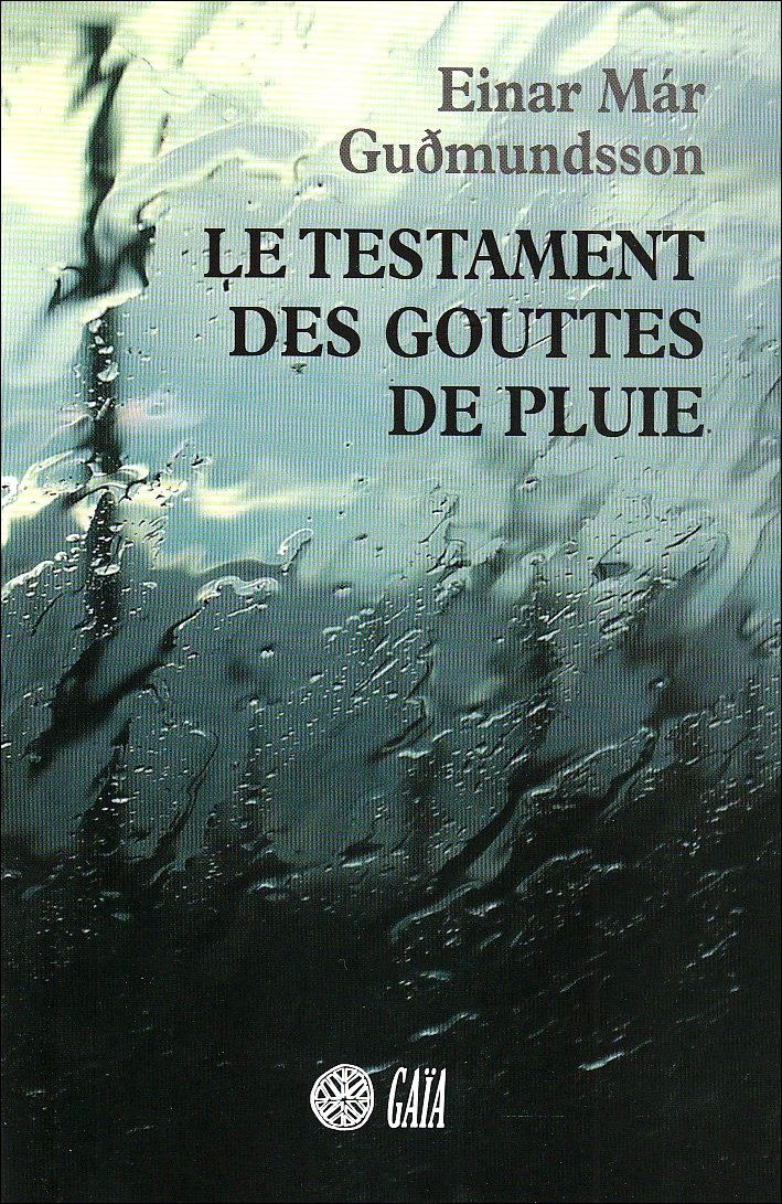 Le testament des gouttes de pluie Contemporary literature