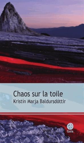 Chaos sur la toile Contemporary literature