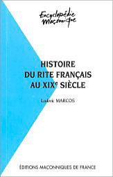 Histoire du rite français au XIXe siècle Books