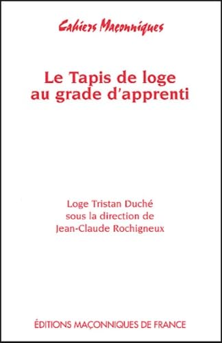 Le tapis de loge au grade d'apprenti book