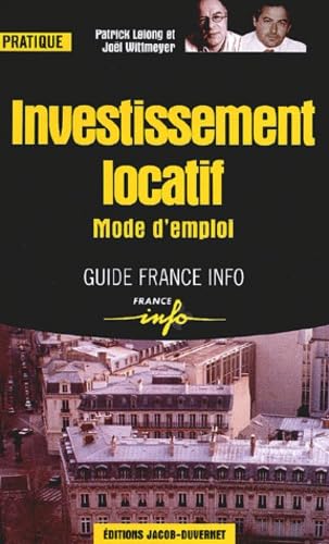 Investissement locatif : Mode d'emploi book
