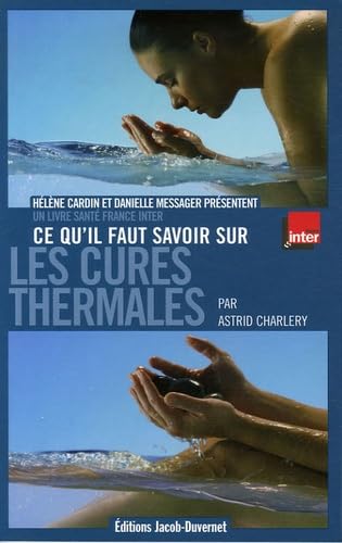 Ce qu'il faut savoir sur les cures thermales Books