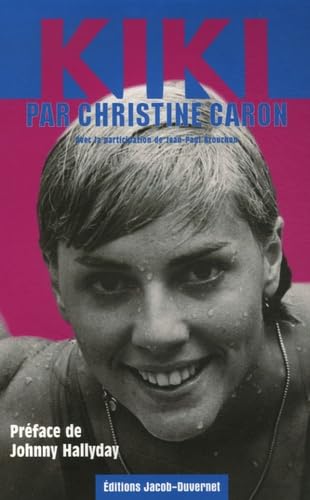 KIKI PAR CHRISTINE CARON book