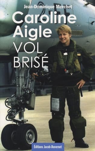 Caroline Aigle: Vol brisé Books