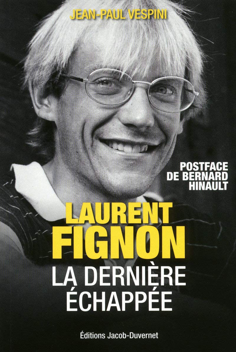 Laurent Fignon, la dernière échappée Leisure & Fun