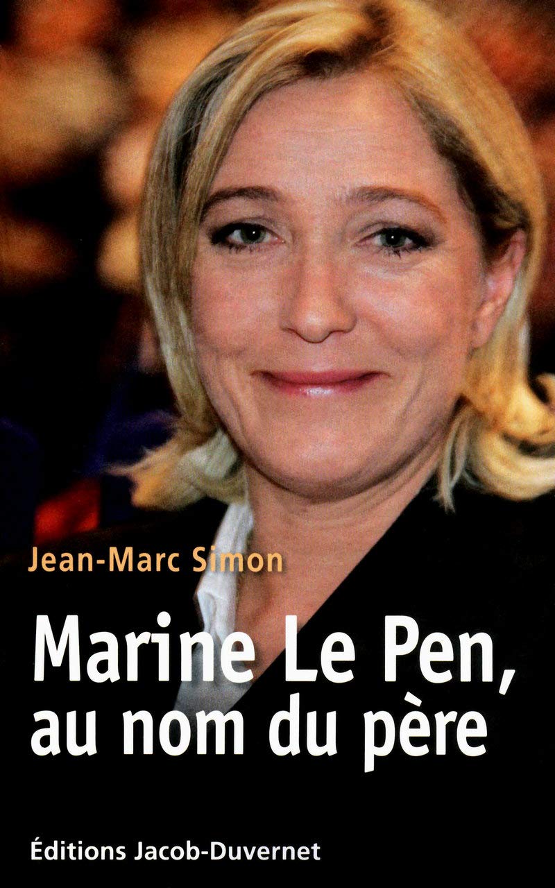 Marine Le Pen, au nom du père Books