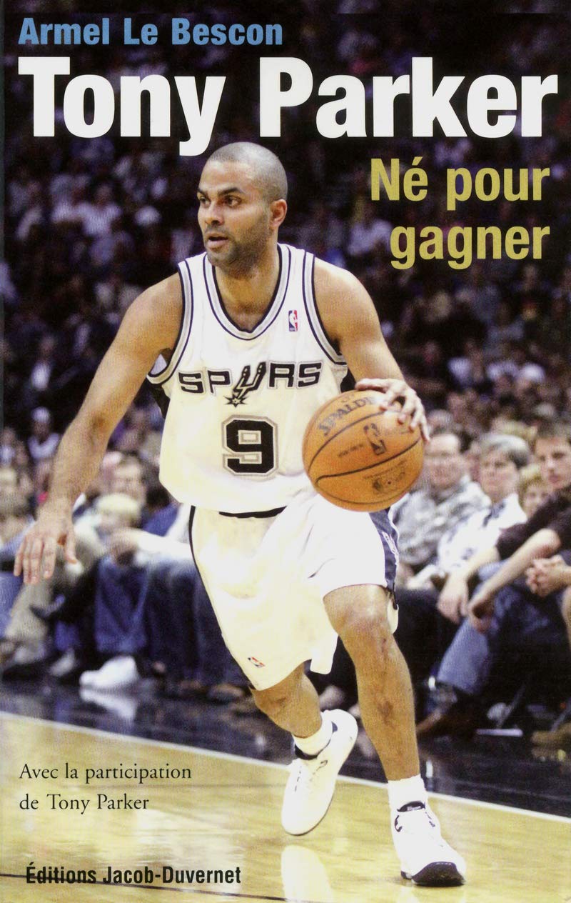 Tony Parker: Né pour gagner Leisure & Fun