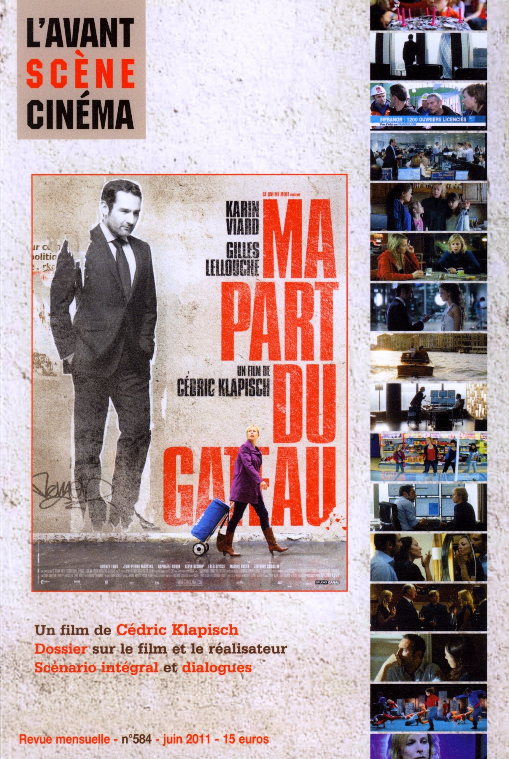 L Avant-Scene Cinema N 584 : Ma Part du Gateau book