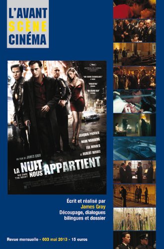 L'Avant-Scene Cinema N 603 : la Nuit Nous Appartient book