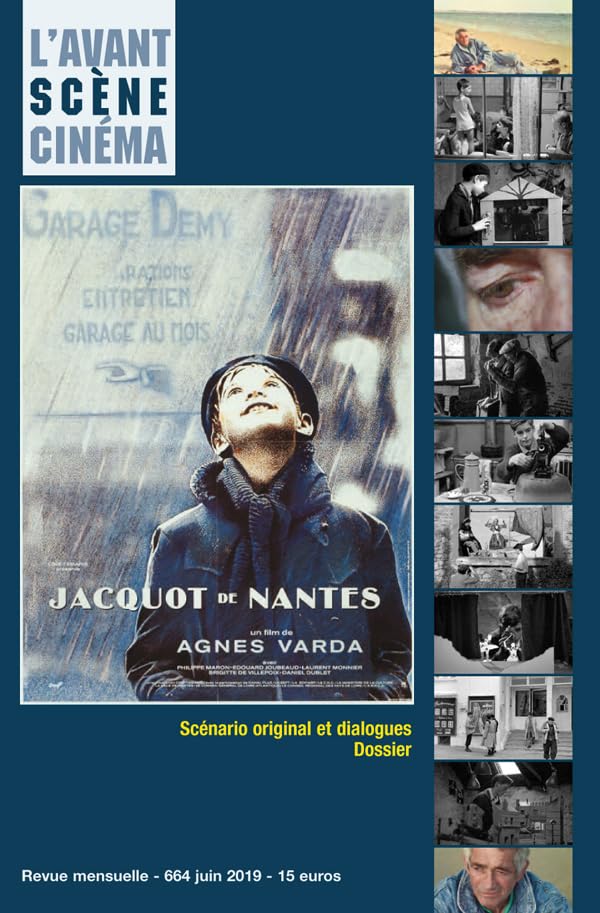 L'Avant-Scene Cinema N 664 - Jacquot de Nantes - Juin 2019 book