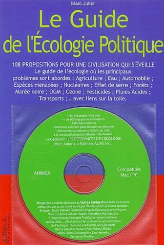 LE guide de l'écologie politique : 108 propositions pour une civilisation qui s'éveille (1 CD-Rom) book