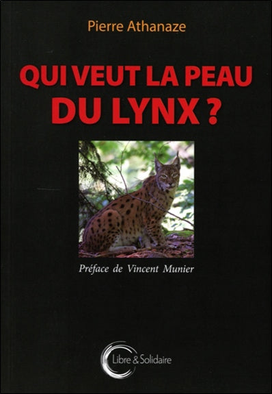 Qui veut la peau du lynx ? Leisure, Home & Garden