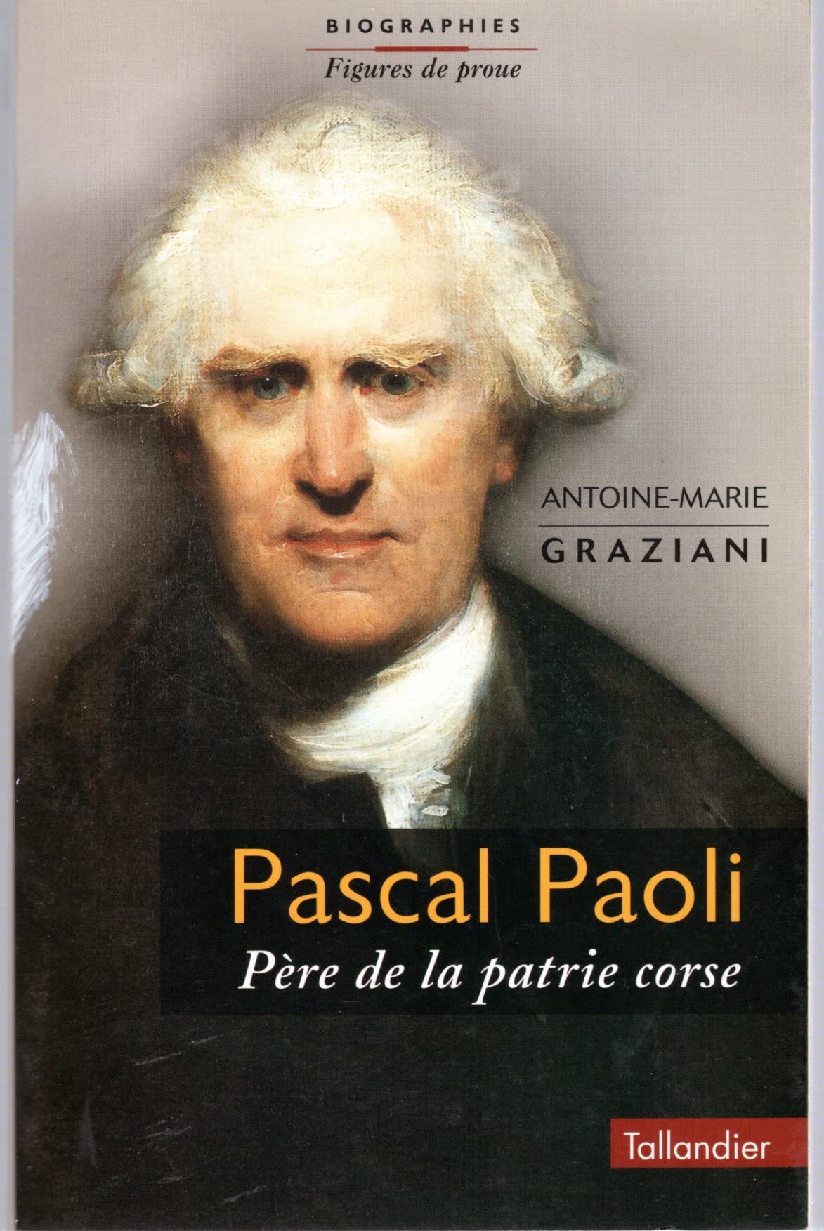 Pascal Paoli : Père de la patrie corse book