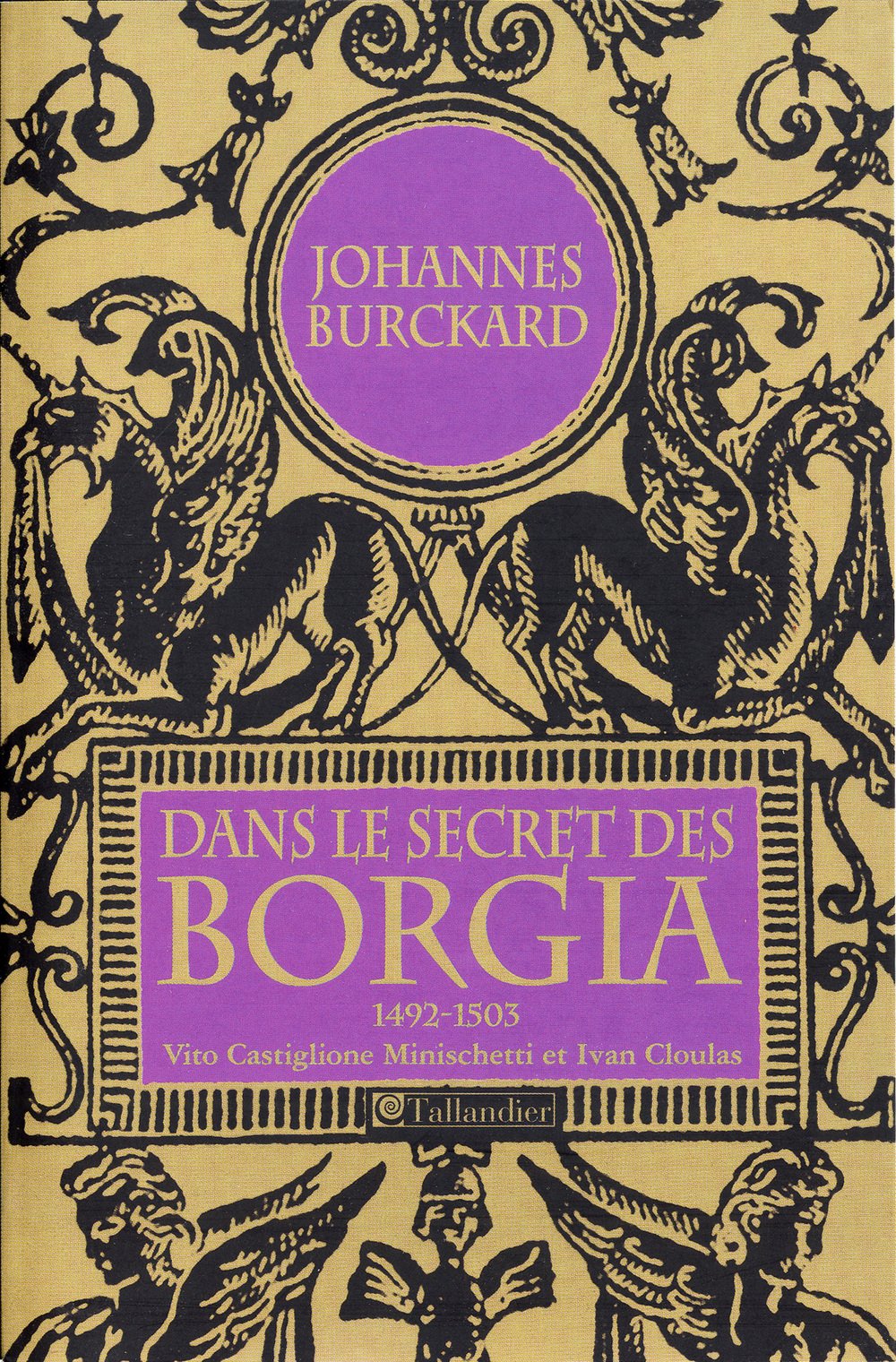 Dans le secret des Borgia, 1492-1503 book