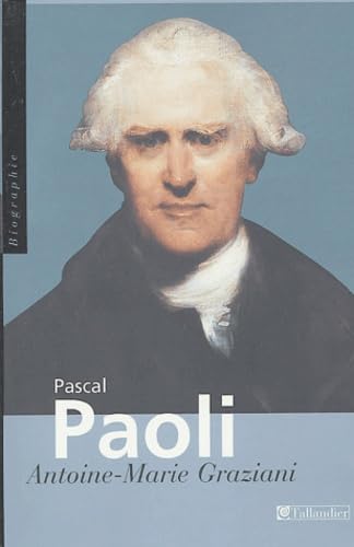 Pascal Paoli : "Père de la patrie Corse" book