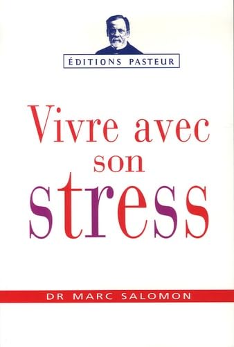 Mieux vivre avec son stress book
