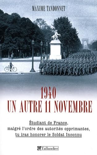 1940 un autre 11 novembre Politics & History