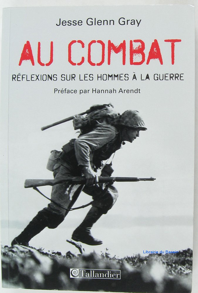 Au combat : Réflexions sur les hommes à la guerre Professional & Reference Books