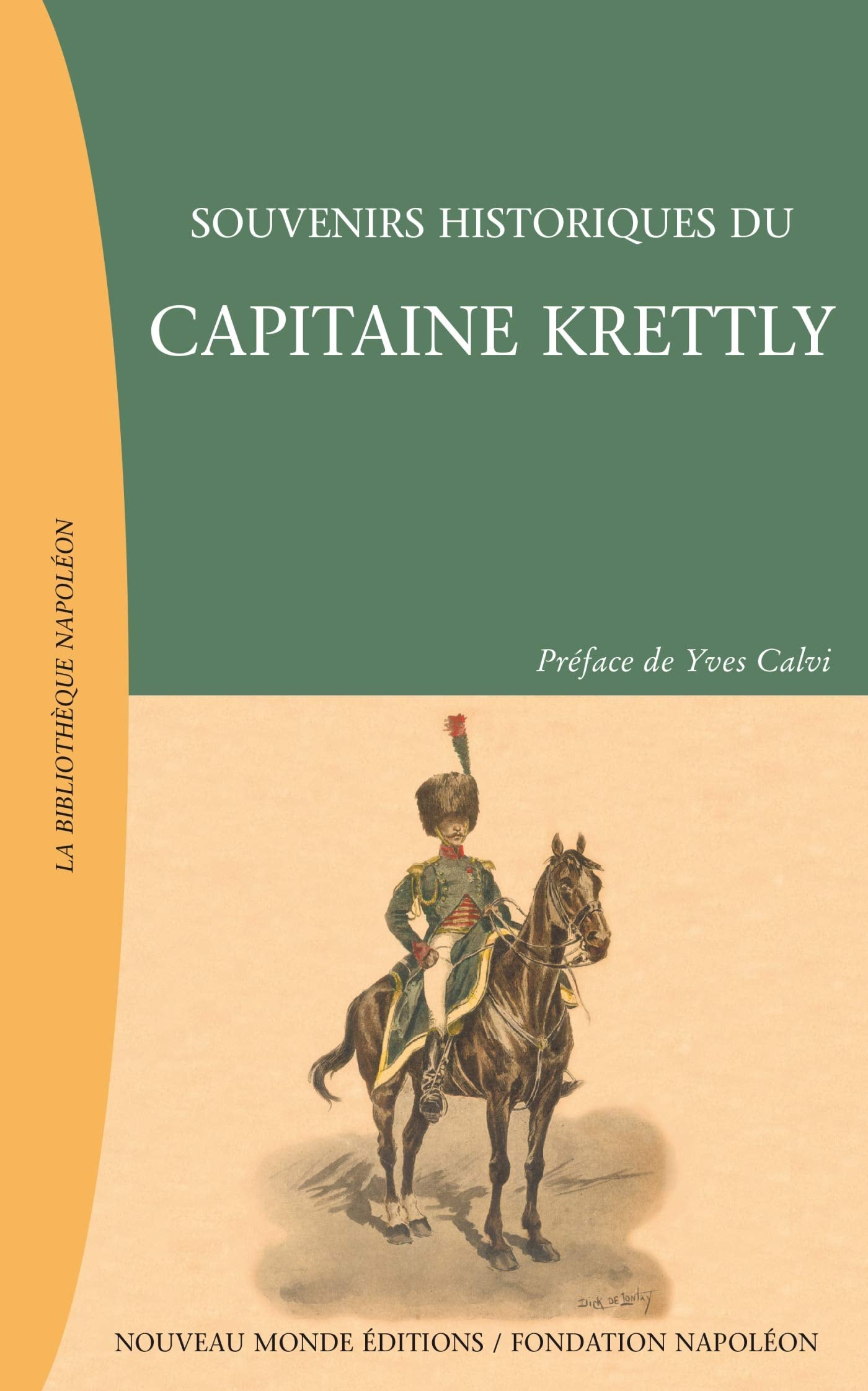 Souvenirs historiques du capitaine Krettly book