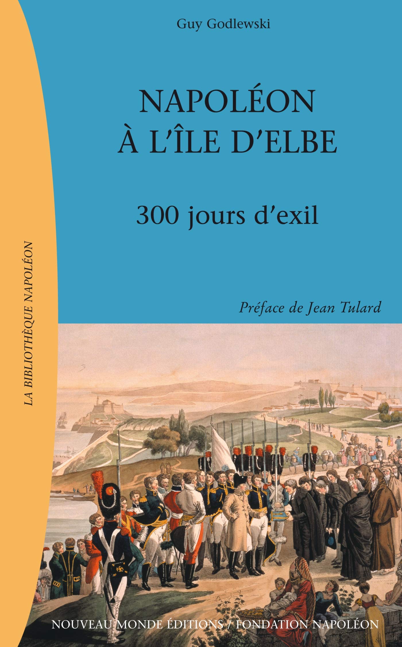 Napoléon à l'Île d'Elbe : 300 jours d'exil book