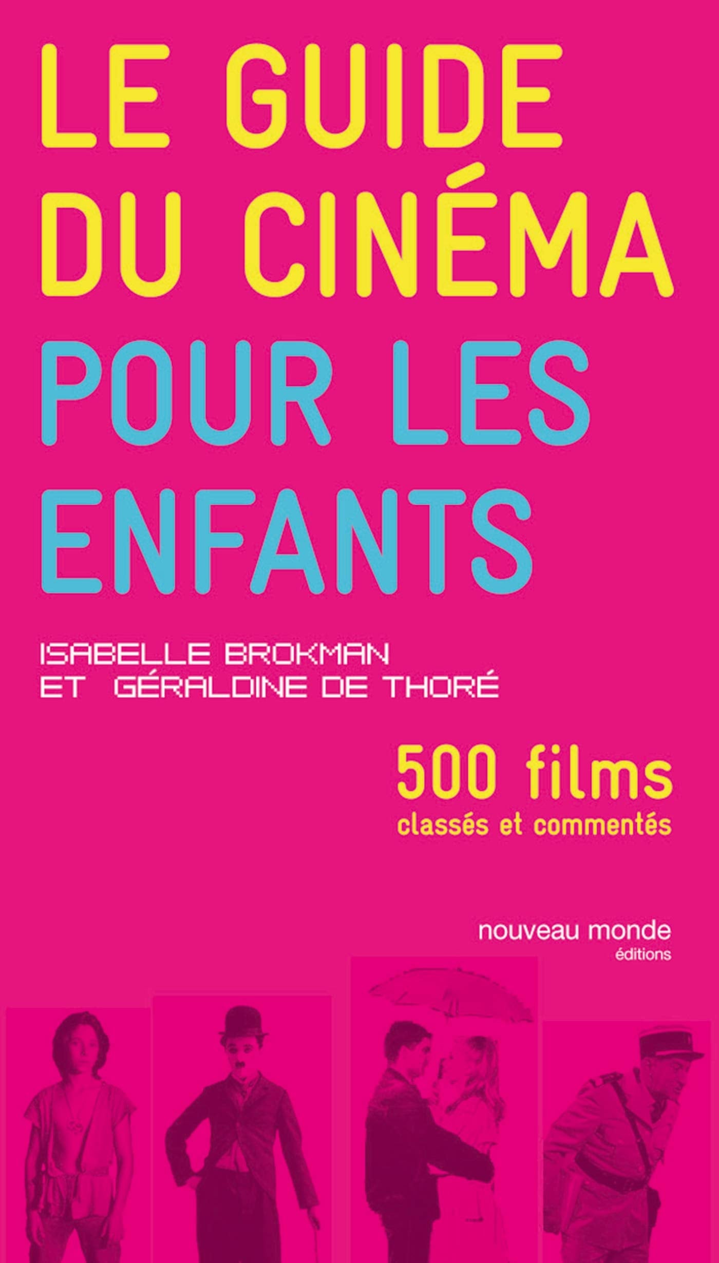Le guide du cinéma pour les enfants Essays & Short Stories