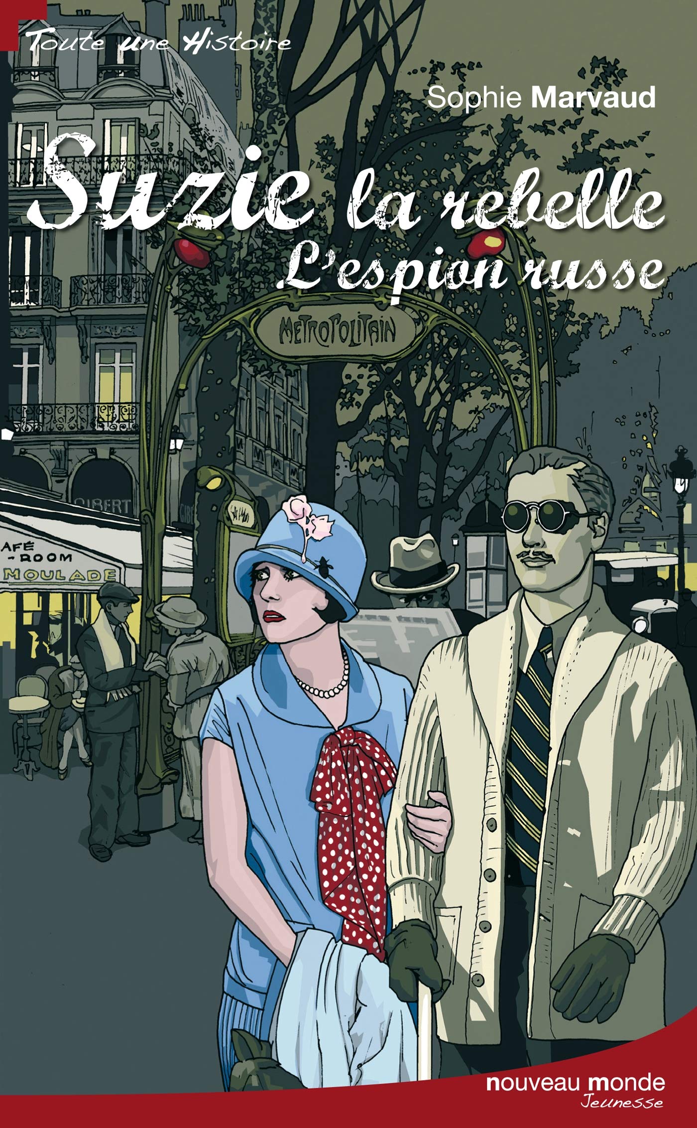 Suzie la rebelle tome 3 L'espion russe book