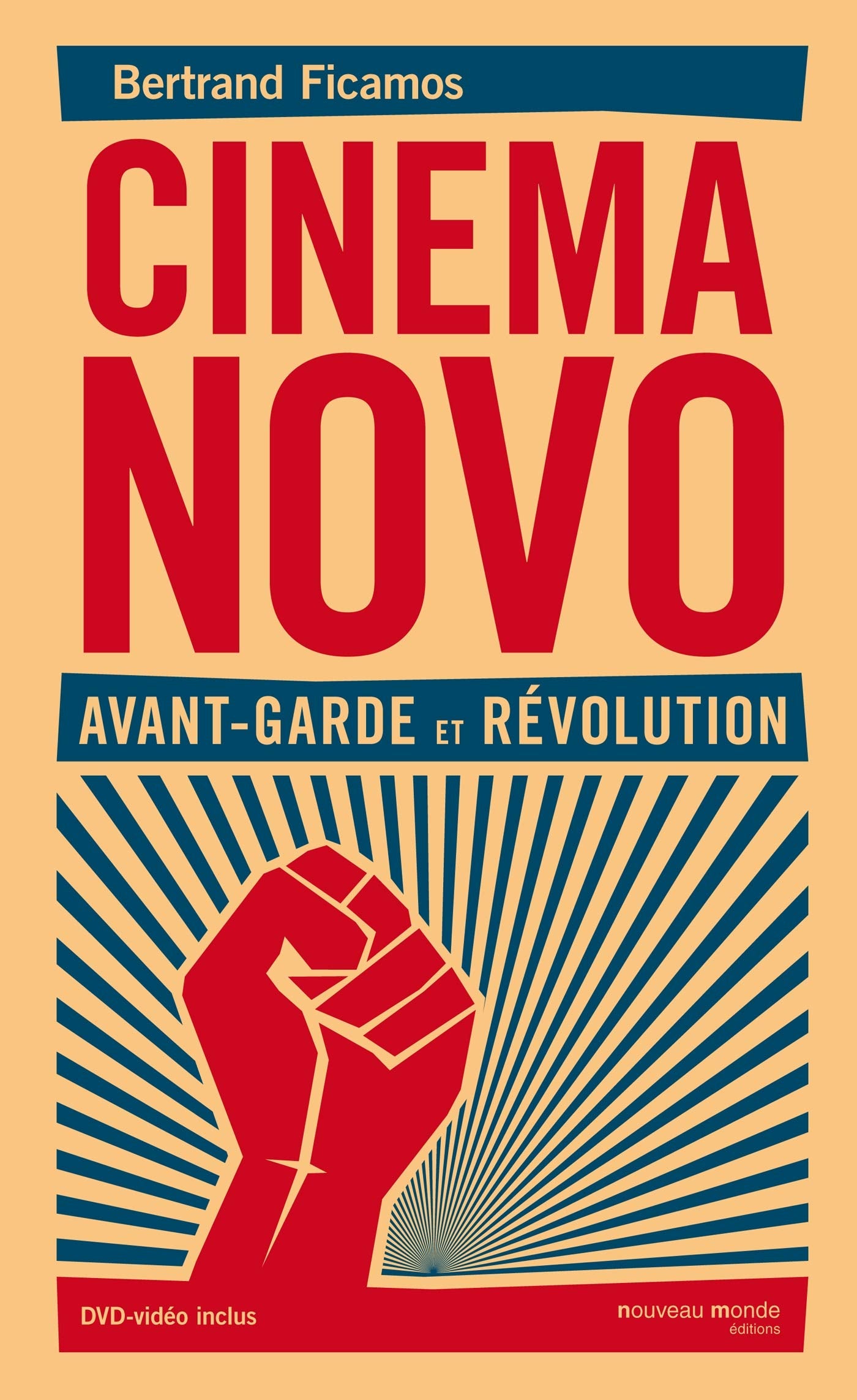 Cinéma novo: Avant-garde et révolution Essays & Short Stories