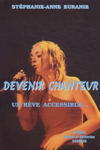 Devenir chanteur - un rêve accessible Business, Finance & Career