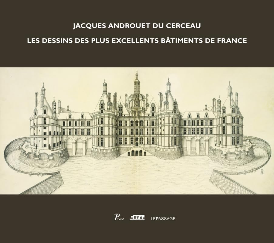 Jacques Androuet du Cerceau. Les dessins des plus book