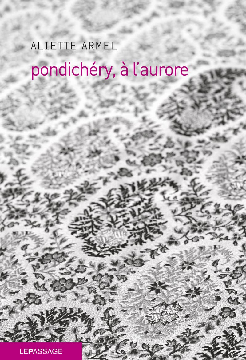 Pondichéry, à l'aurore book
