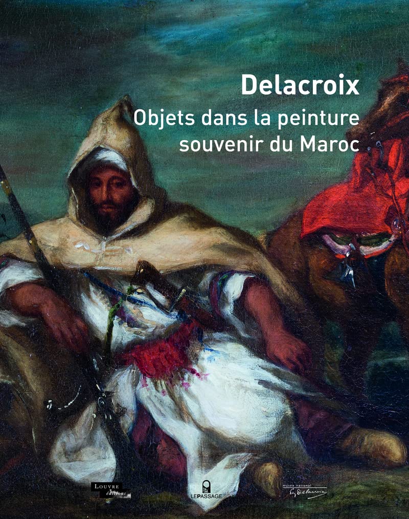 Delacroix - Objets dans la peinture, souvenir du Maroc Film, Art & Culture