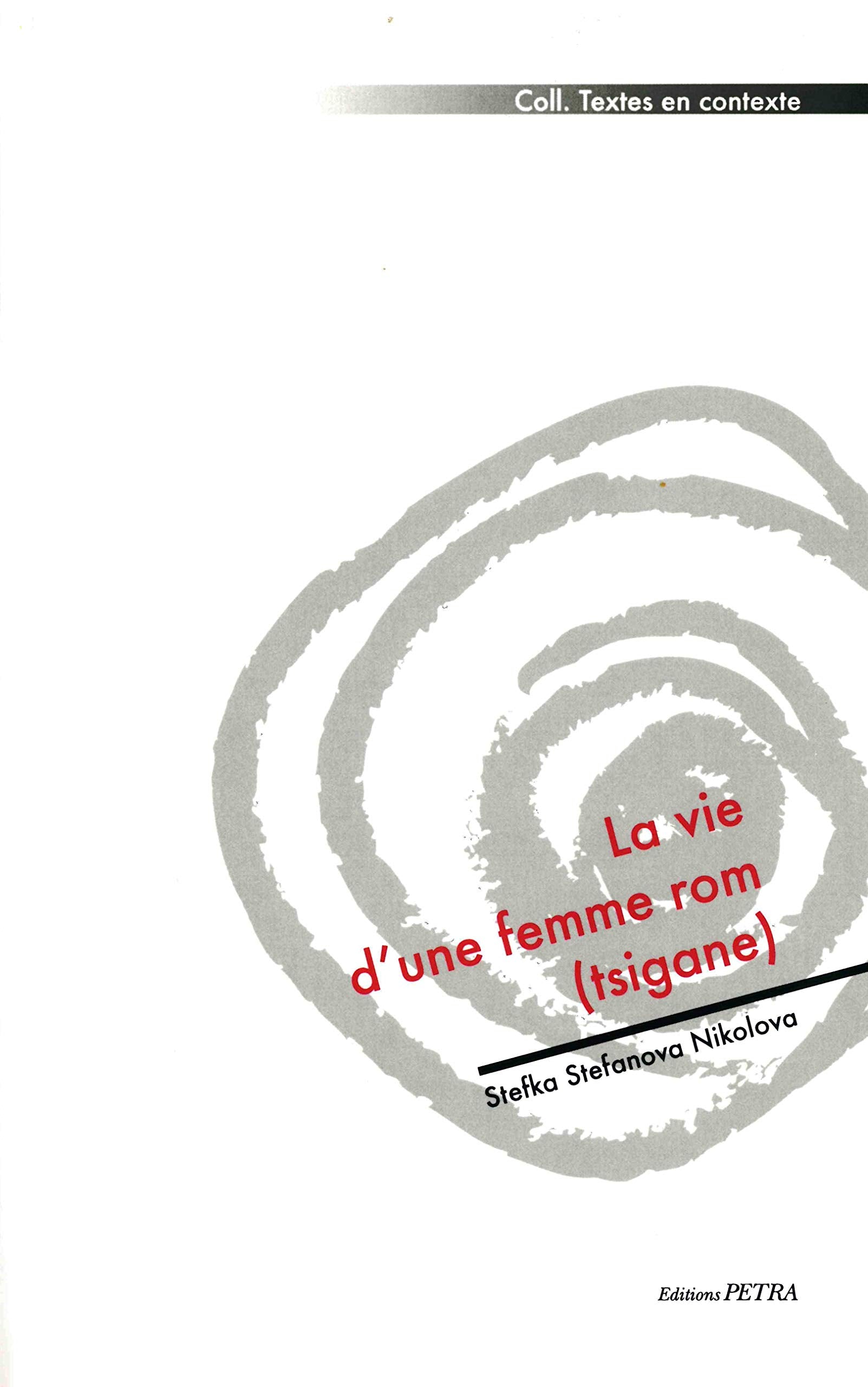La vie d'une femme rom (tsigane) book