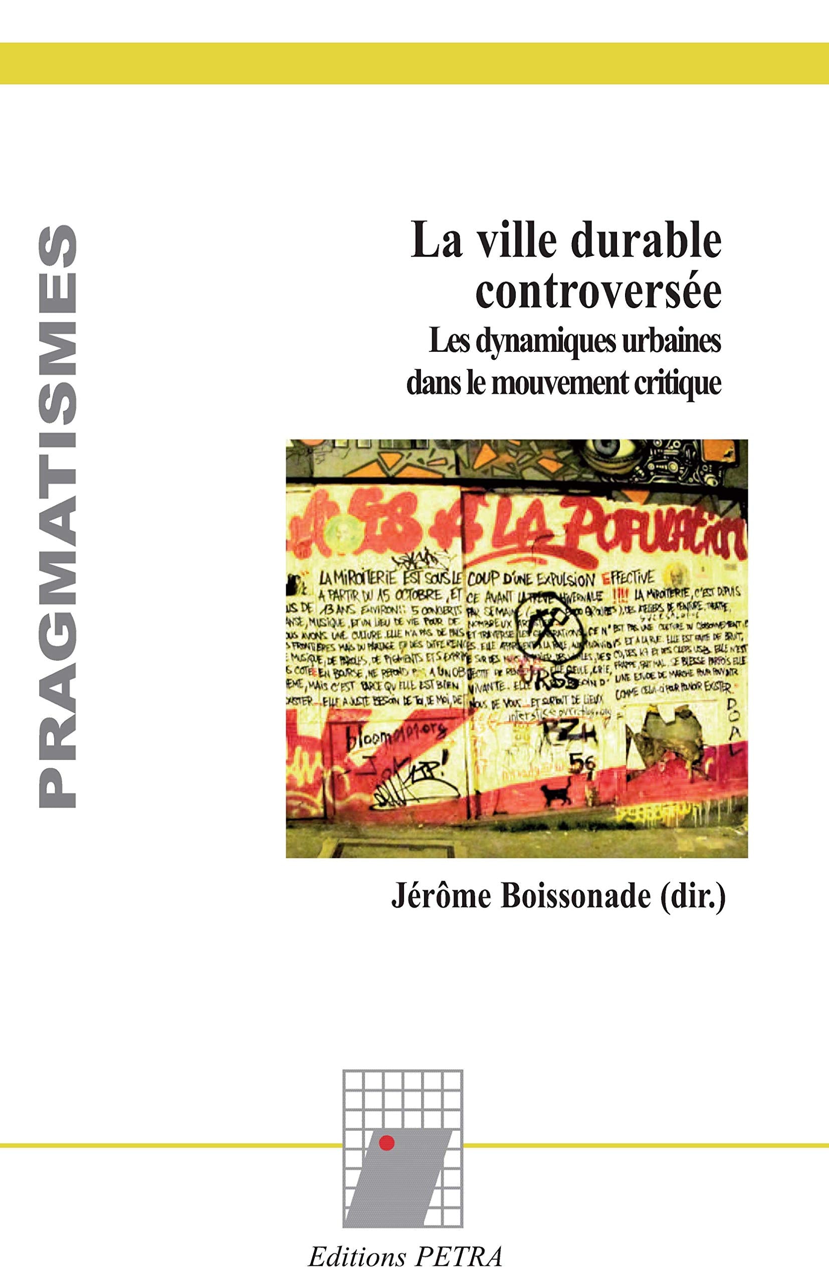 La ville durable controversée: Les dynamiques urbaines dans le mouvement critique book