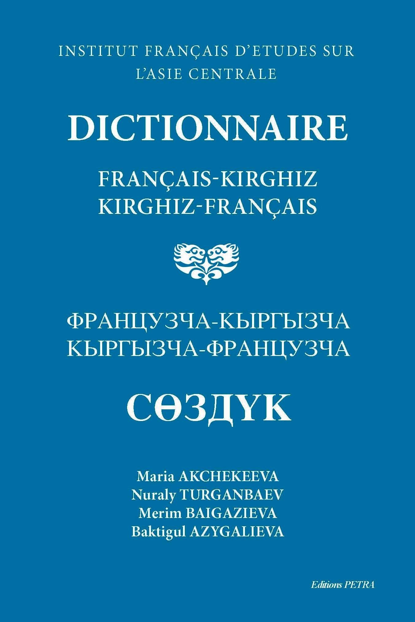 Dictionnaire français-kirghiz et kirghiz-français book