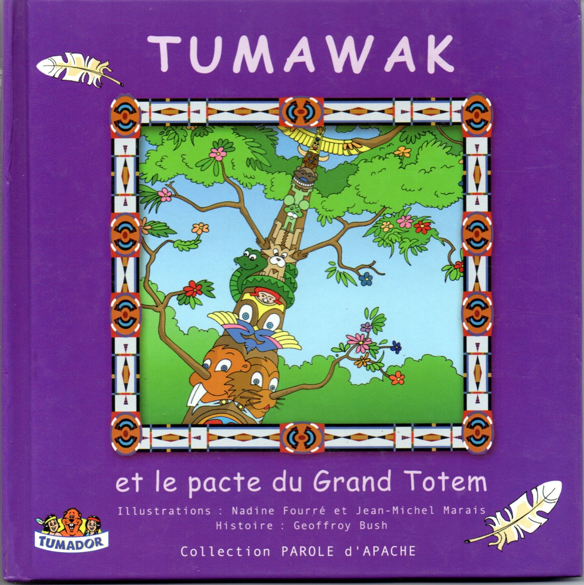 Tumawak, et le pacte du Grand Totem Books