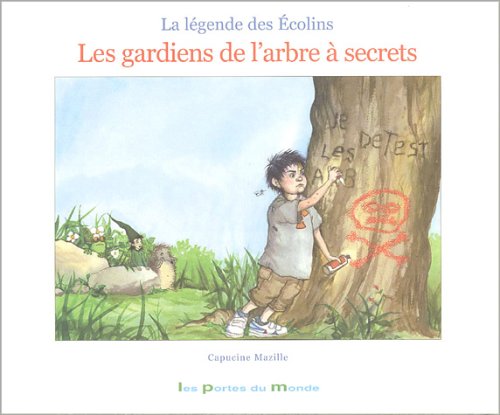 La légende des Ecolins: Les gardiens de l'arbre à secrets book