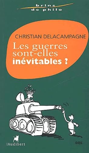 Les guerres sont-elles inévitables ? book