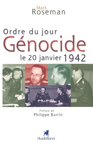 Ordre du jour : Génocide, le 20 janvier 1942 book
