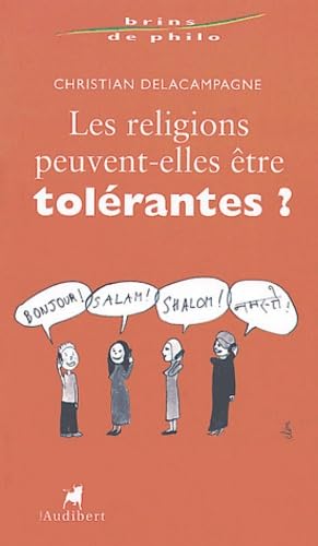 Les religions peuvent-elles être tolérantes ? book