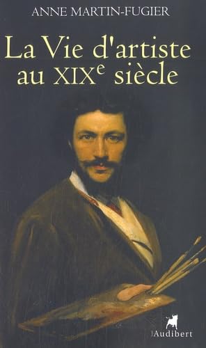 La vie d'artiste au XIXe siècle Books