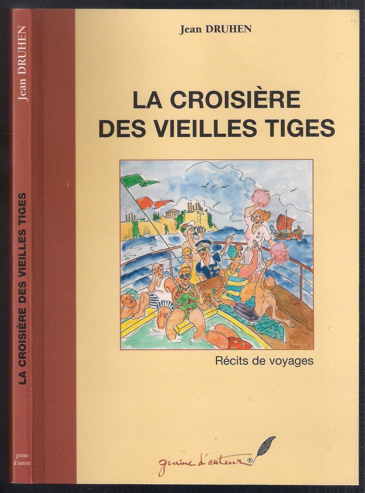 La croisière des vieilles tiges (Graine d'auteur) book