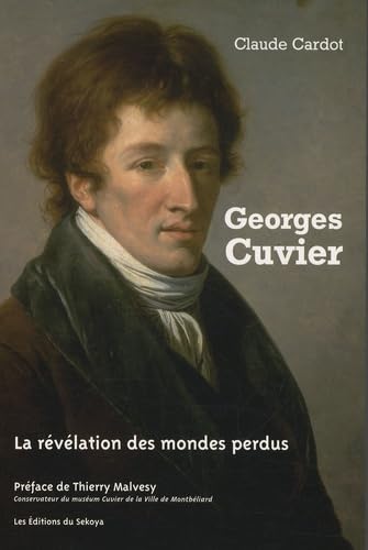 Georges Cuvier: La révélation des mondes perdus Professional & Reference Books