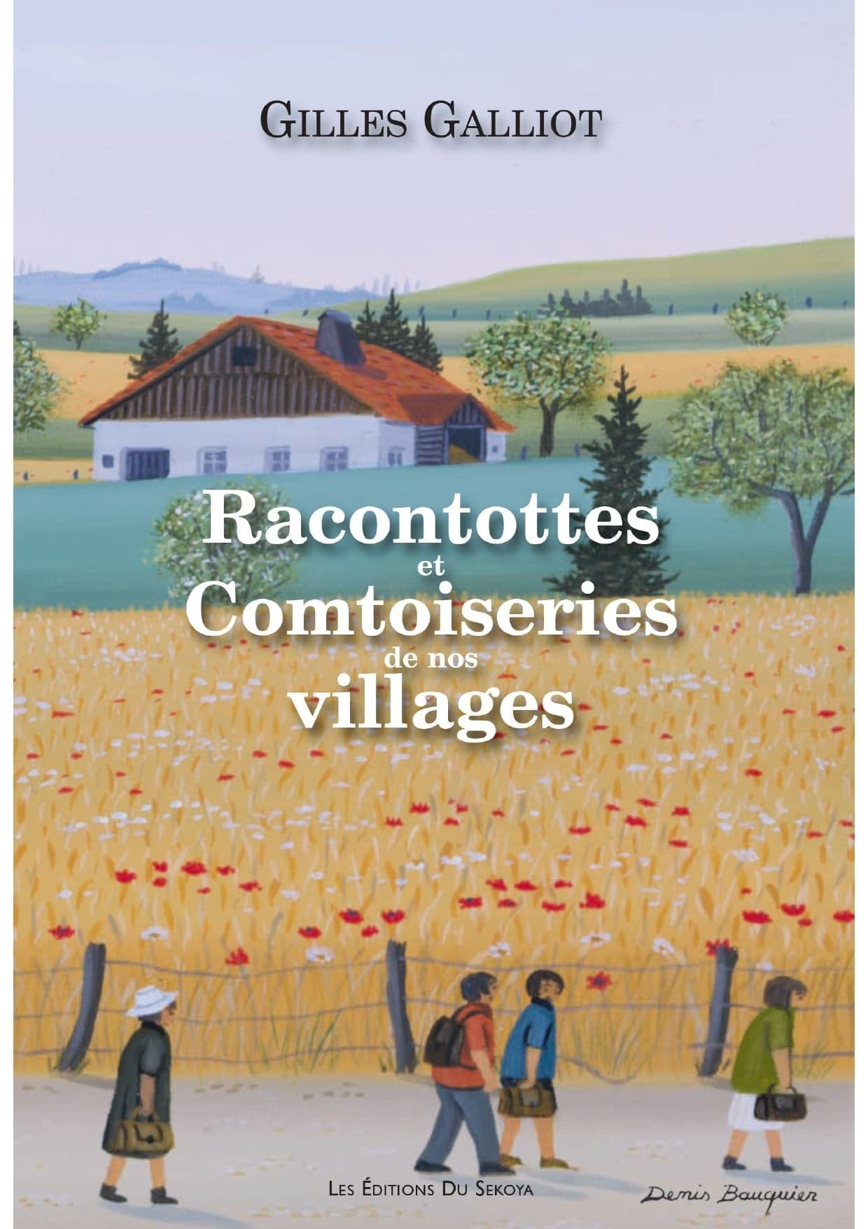 Racontottes et Comtoiseries de nos villages book
