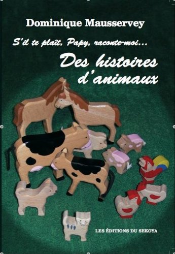 S'Il Te Plait, Papy,Raconte-Moi...des Histoires d'Animaux book