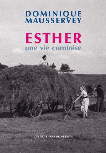 Esther une Vie Comtoise book